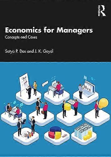 Economics for Managers Concepts and Implications