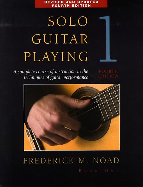 Solo Guitar Playing 1 by Frederick Noad Paperback Book