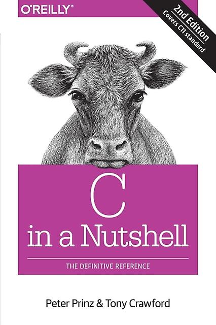 C In A Nutshell 2e by Tony Crawford Paperback Book