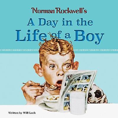 Norman Rockwells A Day In The Life Of A Boy by Will Lach Paperback Book