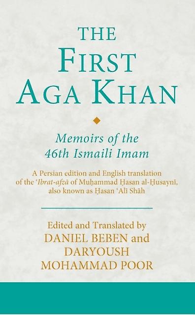 The First Aga Khan Memoirs Of The 46th Ismaili Imam Hardback Book