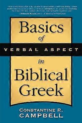 Basics van verbale aspect in bijbels Grieks