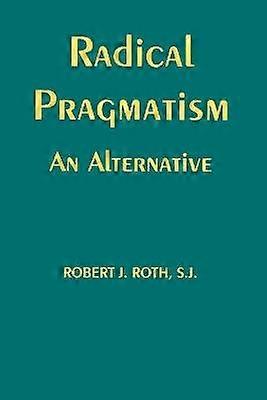 Radicaal pragmatisme