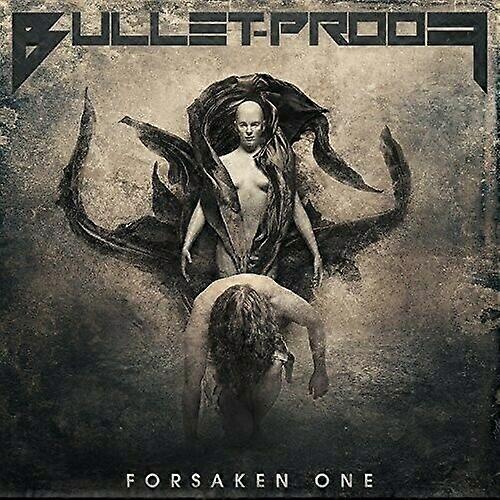 Forsaken One by Bullet-Proof (CD 2017)YENİ