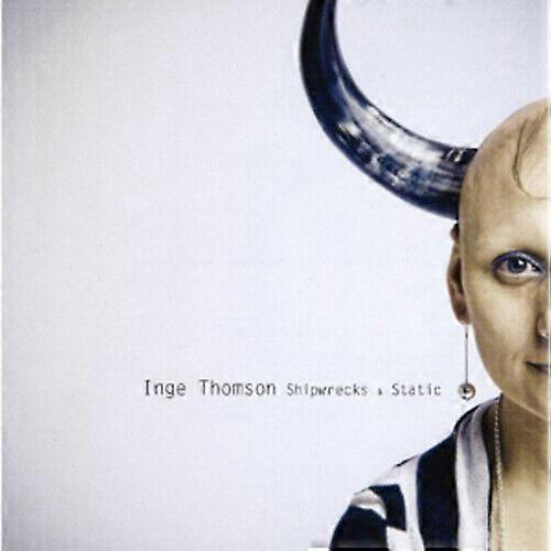 Inge Thomson Shipwrecks and Static CD (2010)