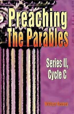 Preaching the Parables Series II Cycle C