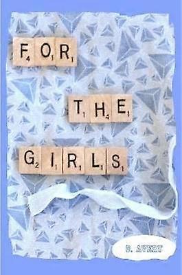 For the Girls