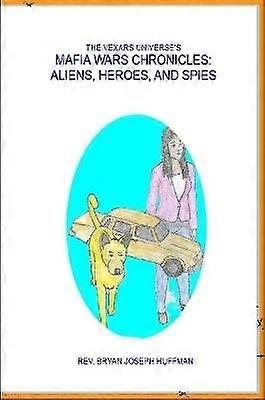 The Vexars Universe's Mafia Wars Chronicles