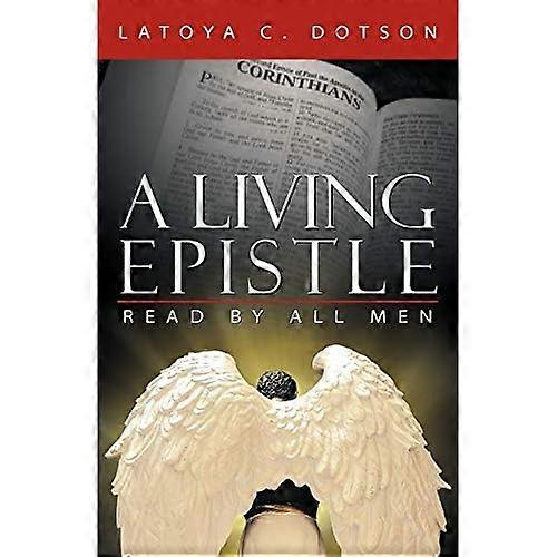 A Living Epistle: Read by All Men