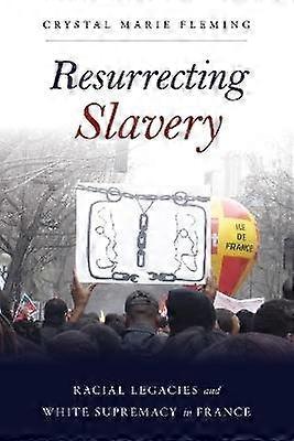 Resurrecting Slavery