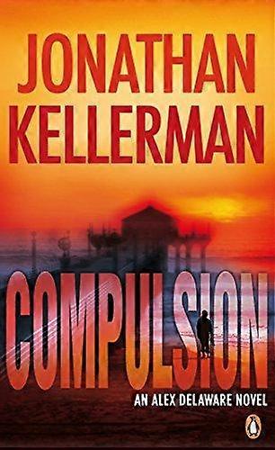 Compulsion - Jonathan Kellerman