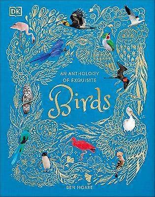 An Anthology of Exquisite Birds