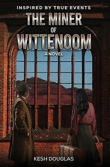Le mineur de Wittenoom - Kesh Douglas