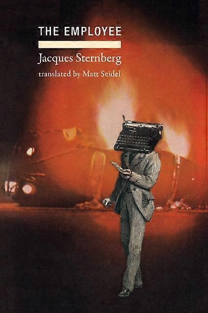 Der Angestellte - Jacques Sternberg