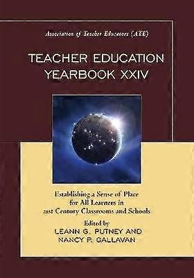 Teacher Education Yearbook XXIV