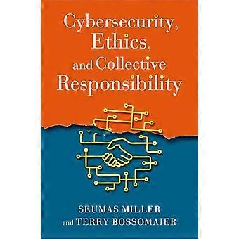 Cybersicherheit, Ethik und kollektive Verantwortung