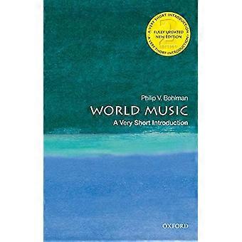 World Music: A Very Short Introduction (Sehr kurze Einführungen)
