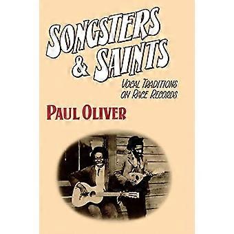 Songsters and Saints: Vocal Traditions op Race Records