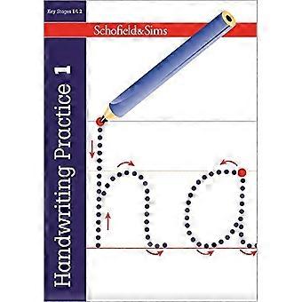 Handschrift Praxis 1 (von 2): KS1/KS2, 1-6 Jahre
