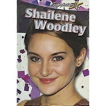Shailene Woodley (Superstars!)