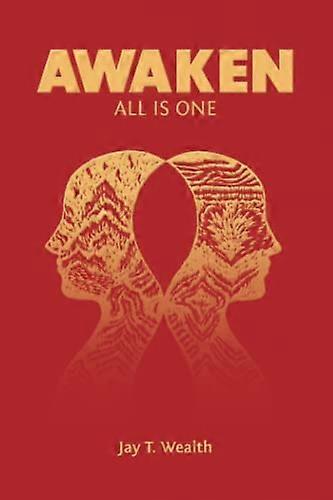 Awaken: All Is One