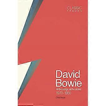 Les titres classiques : David Bowie, 1970-1980