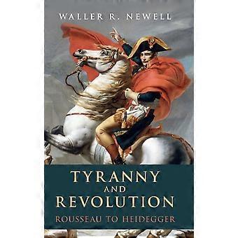 Tyranny And Revolution - Waller R. Newell - Hardcover - en Book