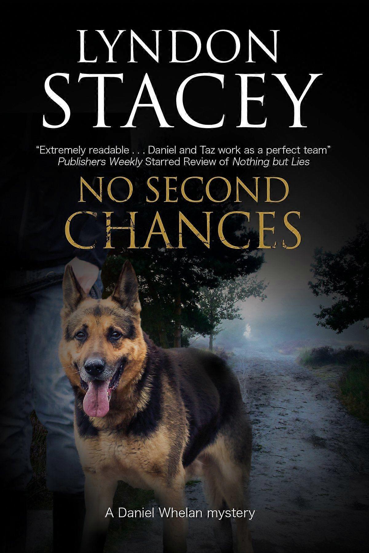 No second chances