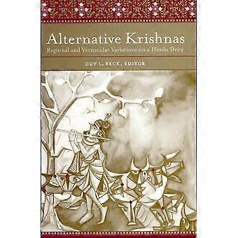 Alternative krishnas regional and vernacular variations on a hindu deity