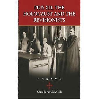Pius Xii The Holocaust And The Revisionists Essays - McFarland and Company Inc - Paperback - English Book - History