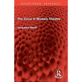 The Voice in Modern Theatre