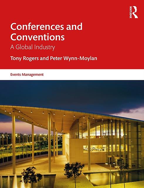Conferences And Conventions by WynnMoylan & Peter Southern Cross University & Australia Paperback