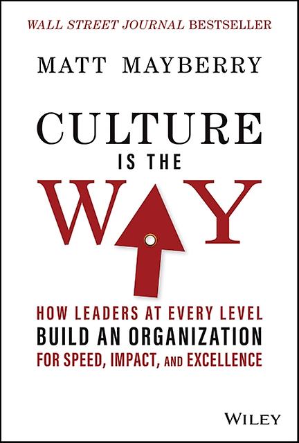 Culture Is The Way by Matt Mayberry Hardback Book