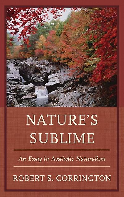 Natures Sublime by Robert S. Corrington Paperback Book