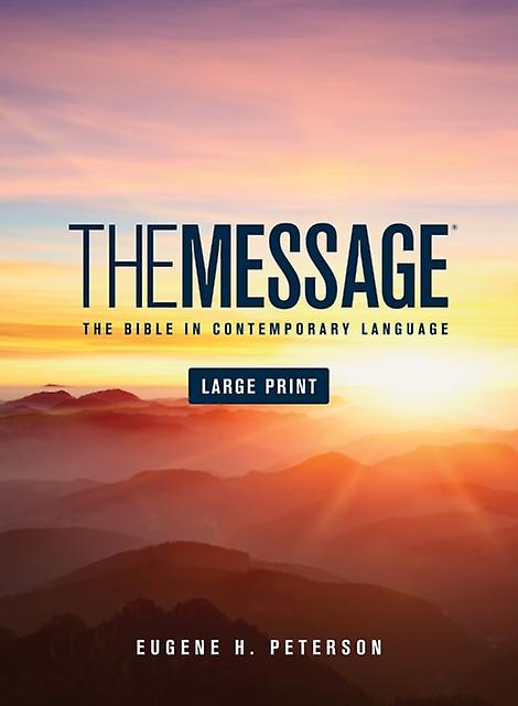 Message Bible - Eugene H. Peterson - Bibles - NavPress - Hardback