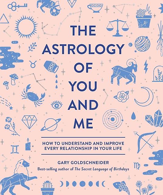 The Astrology Of You And Me by Camille Chew Hardback Book