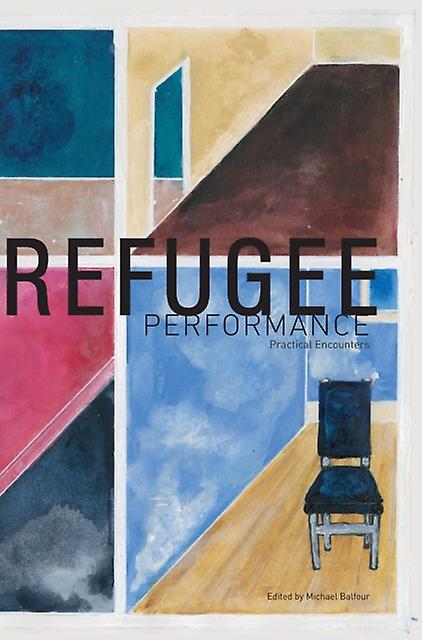 Refugee Performance Paperback Book