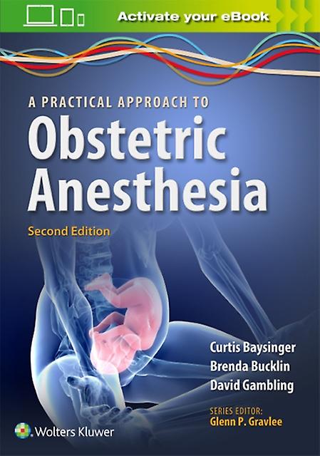 A Practical Approach To Obstetric Anesthesia by Gambling & David & MD Paperback Book