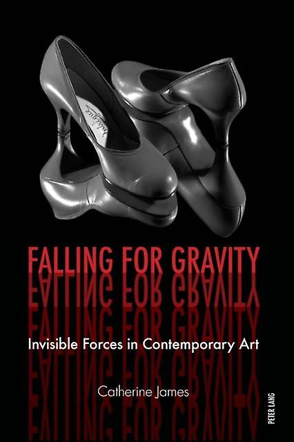 Falling For Gravity by Catherine James Paperback Book