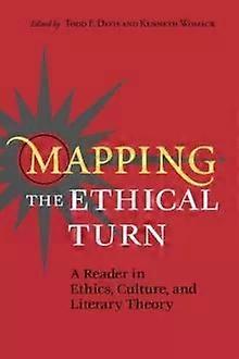 Mapping The Ethical Turn