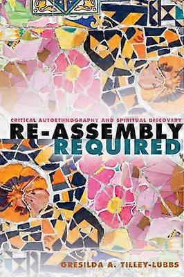 Re-Assembly Required