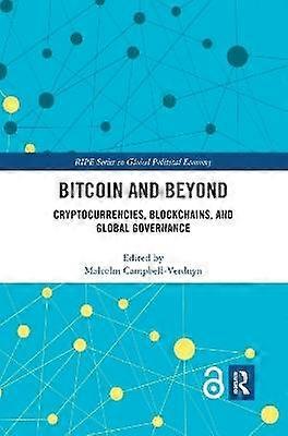 Bitcoin and Beyond