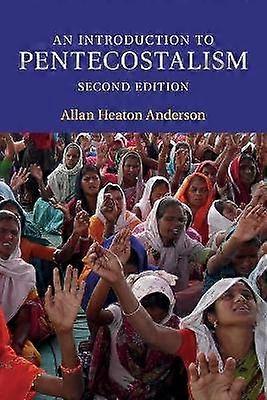 An Introduction to Pentecostalism
