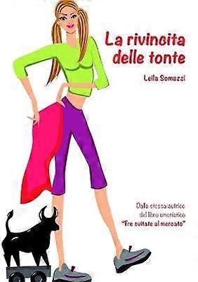 La rivincita delle tonte