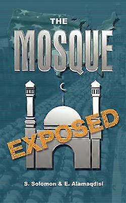 The Mosque Exposed
