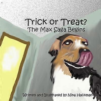 Trick or Treat: the Max Saga Begins