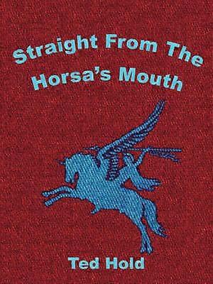 Straight from the Horsa's Mouth