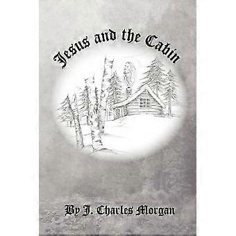 Jesus and the Cabin