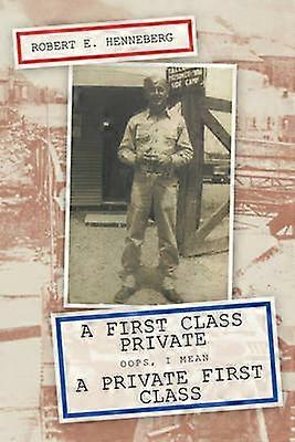 A First Class Private