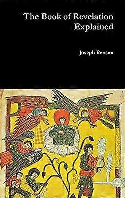 The Book of Revelation Explained